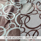 CIRQUE JACQUARD - DUSTY ROSE